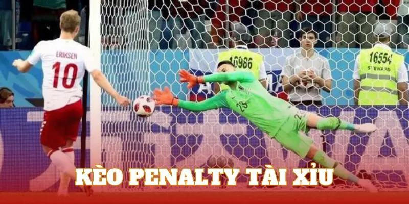 Kèo penalty tài xỉu chủ yếu dựa vào số lượng bàn thắng trong trận