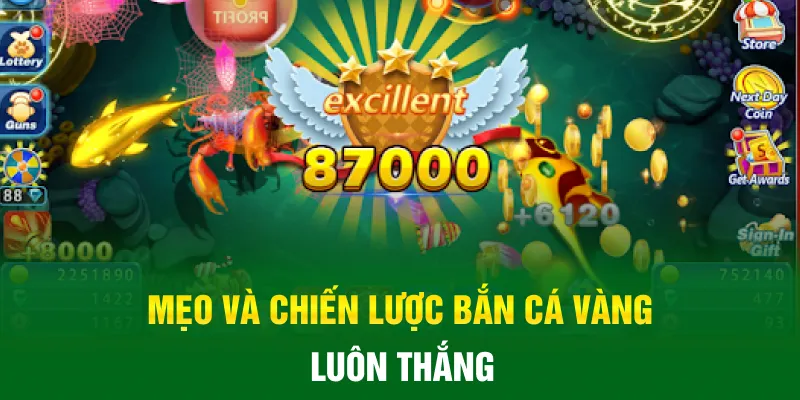 Mẹo và chiến lược bắn cá vàng luôn thắng